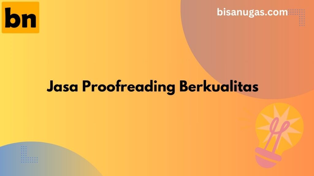 Jasa Proofreading murah berkualitas 16 Jasa Proofreading murah berkualitas