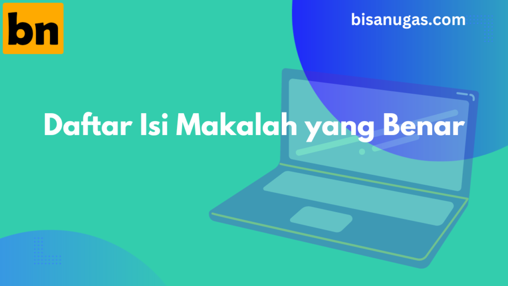 Jasa pembuatan daftar isi makalah | murah & cepat 13 Daftar isi makalah