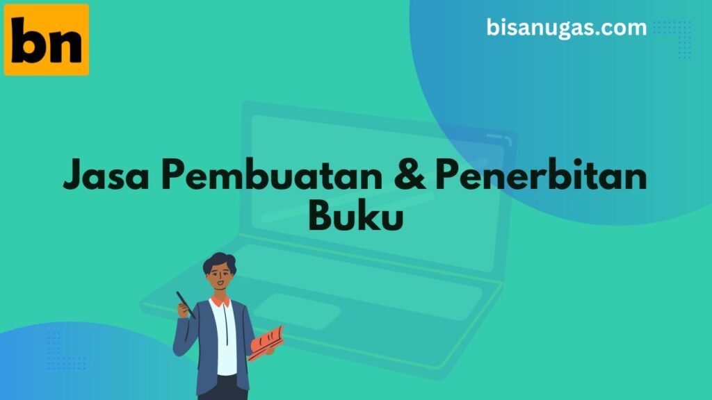 Jasa Pembuatan Buku - Garansi Sampai Terbit 1 jasa pembuatan buku