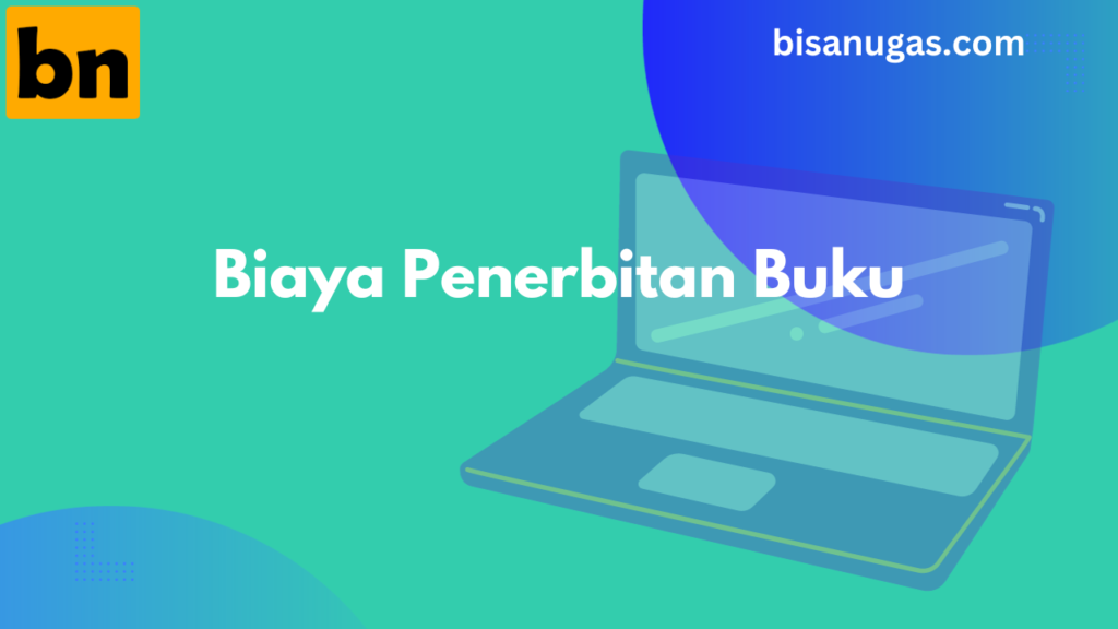 Memahami biaya penerbitan buku sendiri (Self-publishing) 4 biaya penerbitan buku