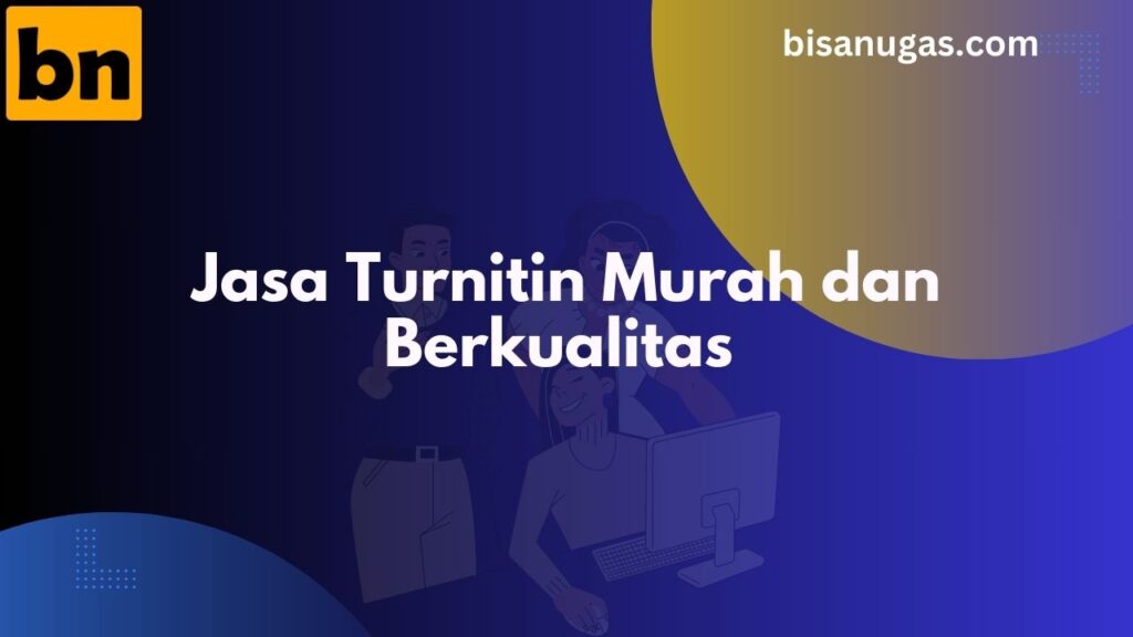 Cek Similarity Dengan Jasa Turnitin dalam Waktu 30 Menit 13 jasa turnitin