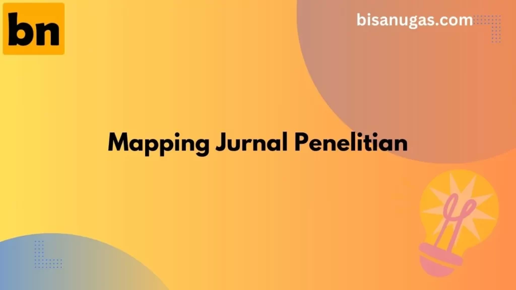 Contoh Mapping Jurnal Untuk Penelitian 1 mapping jurnal